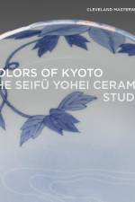 Colors of Kyoto: The Seifū Yohei Ceramic Studio af Shinya Maezaki