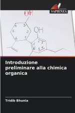 Introduzione preliminare alla chimica organica af Tridib Bhunia