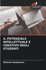 IL POTENZIALE INTELLETTUALE E CREATIVO DEGLI STUDENTI af Dilorom Kambarova