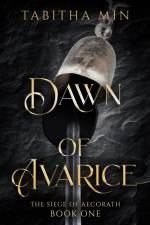 Dawn of Avarice af Tabitha Min