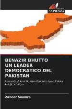 BENAZIR BHUTTO UN LEADER DEMOCRATICO DEL PAKISTAN af Zaheer Soomro