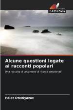 Alcune questioni legate ai racconti popolari af Polat Oteniyazov