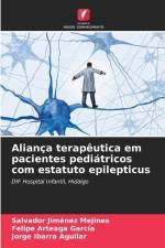 Aliança terapêutica em pacientes pediátricos com estatuto epilepticus af Salvador Jiménez Mejines