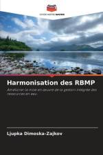 Harmonisation des RBMP af Ljupka Dimoska-Zajkov