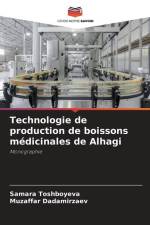 Technologie de production de boissons médicinales de Alhagi af Samara Toshboyeva