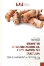 ENQUETTE ETHNOBOTANIQUE DE L¿UTILISATION DU CURCUMA af Rim Mecheri