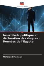Incertitude politique et déclaration des risques : Données de l'Égypte af Mahmoud Marzouk