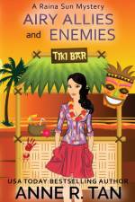 Airy Allies and Enemies af Anne R. Tan