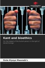 Kant and bioethics af Sixte Kiyoyo Mwanabi'S