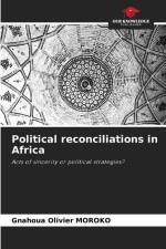 Political reconciliations in Africa af Gnahoua Olivier Moroko