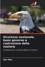 Sicurezza nazionale, buon governo e costruzione della nazione af Dan Mou