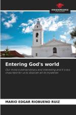 Entering God's world af Mario Edgar Riobueno Ruiz