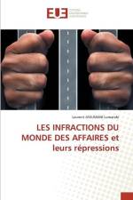 LES INFRACTIONS DU MONDE DES AFFAIRES et leurs répressions af Laurent ASSUMANI Lumande