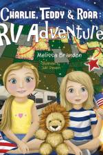 Charlie, Teddy, and Roar af Melissa Brandon