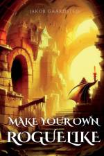 How to Make Your Own Roguelike with TypeScript af Jakob Gaardsted