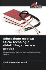 Educazione medica: Etica, tecnologie didattiche, ricerca e pratica af Venkataramana Kandi