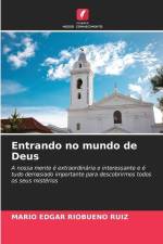 Entrando no mundo de Deus af Mario Edgar Riobueno Ruiz