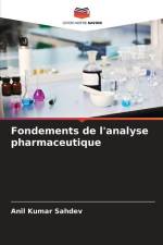Fondements de l'analyse pharmaceutique af Anil Kumar Sahdev