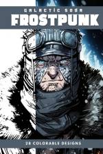 Frostpunk (Coloring Book) af Galactic Soda