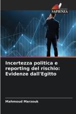 Incertezza politica e reporting del rischio: Evidenze dall'Egitto af Mahmoud Marzouk