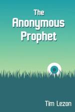 The Anonymous Prophet af Tim Lezon