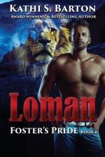 Loman: Foster's Pride - Lion Shapeshifter Romance af Kathi S. Barton