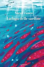 La fuga delle sardine af Sara Franco