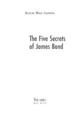 The Five Secrets of James Bond af Aliocha Wald Lasowski