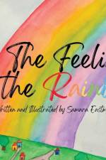 All the Feelings in the Rainbow af Samara Eastment