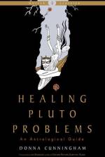 Healing Pluto Problems af Donna Cunningham