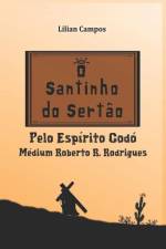 O Santinho Do Sertão af Lilian Campos