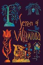 Seren of the Wildwood af Marly Youmans