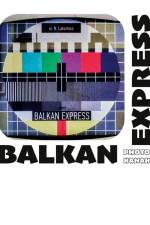 Balkan Express af Alain Canaque