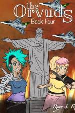 The Orvuds: Book Four af Ryan Fix