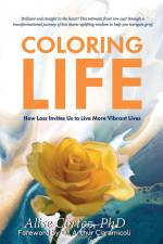Coloring Life af Alise Cortez