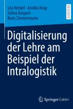 Digitalisierung der Lehre am Beispiel der Intralogistik af Lea Henkel