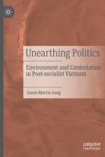 Unearthing Politics af Jason Morris-Jung