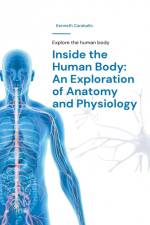 Inside the Human Body af Kenneth Caraballo