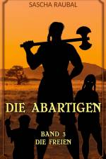 Die Freien af Sascha Raubal