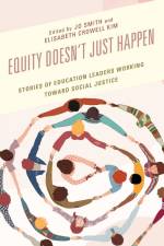 Equity Doesn't Just Happen