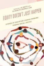 Equity Doesn't Just Happen af Elisabeth Crowell Kim
