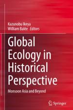 Global Ecology in Historical Perspective af William Balee