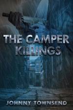 The Camper Killings af Johnny Townsend