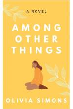 Among Other Things af Olivia Simons