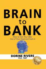 Brain to Bank af PMP Dorine Dorine Rivers