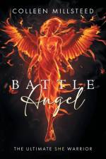 Battle Angel af Colleen Millsteed