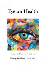 Eye on Health af Nancy Rondone CCII CHNC