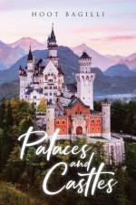 Palaces and Castles af Hoot Bagilli