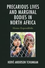 Precarious Lives and Marginal Bodies in North Africa af Herve Anderson Tchumkam