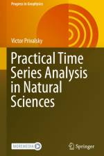 Practical Time Series Analysis in Natural Sciences af Victor Privalsky